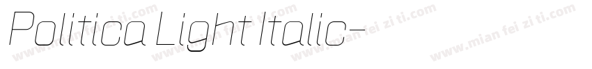 Politica Light Italic字体转换